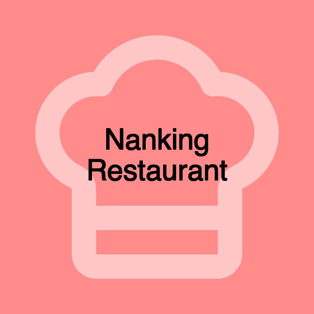 Nanking Restaurant