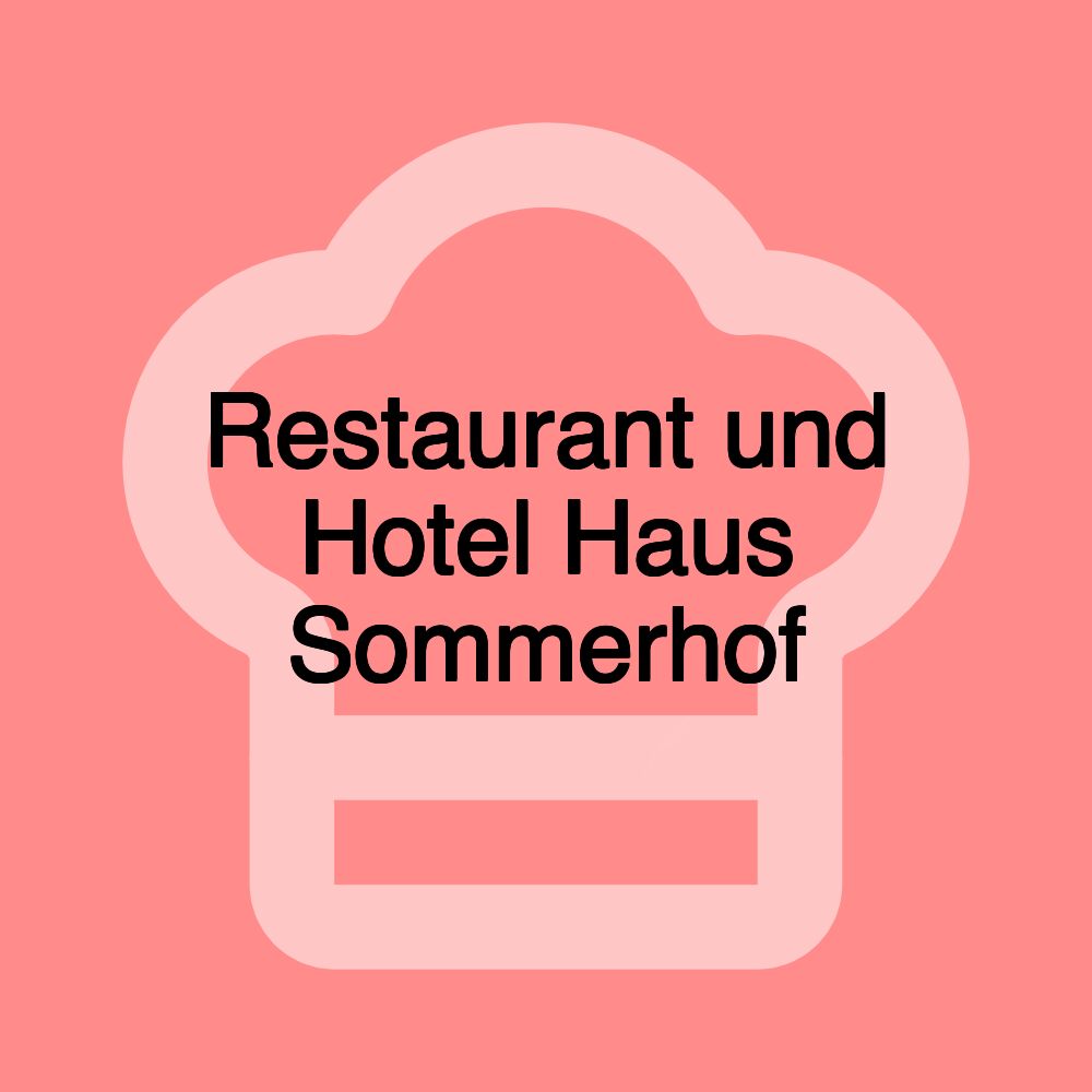 Restaurant und Hotel Haus Sommerhof