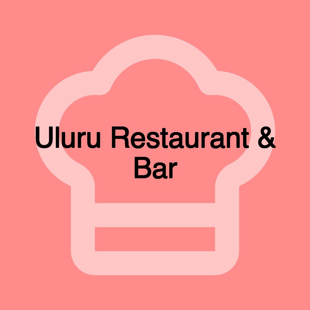 Uluru Restaurant & Bar