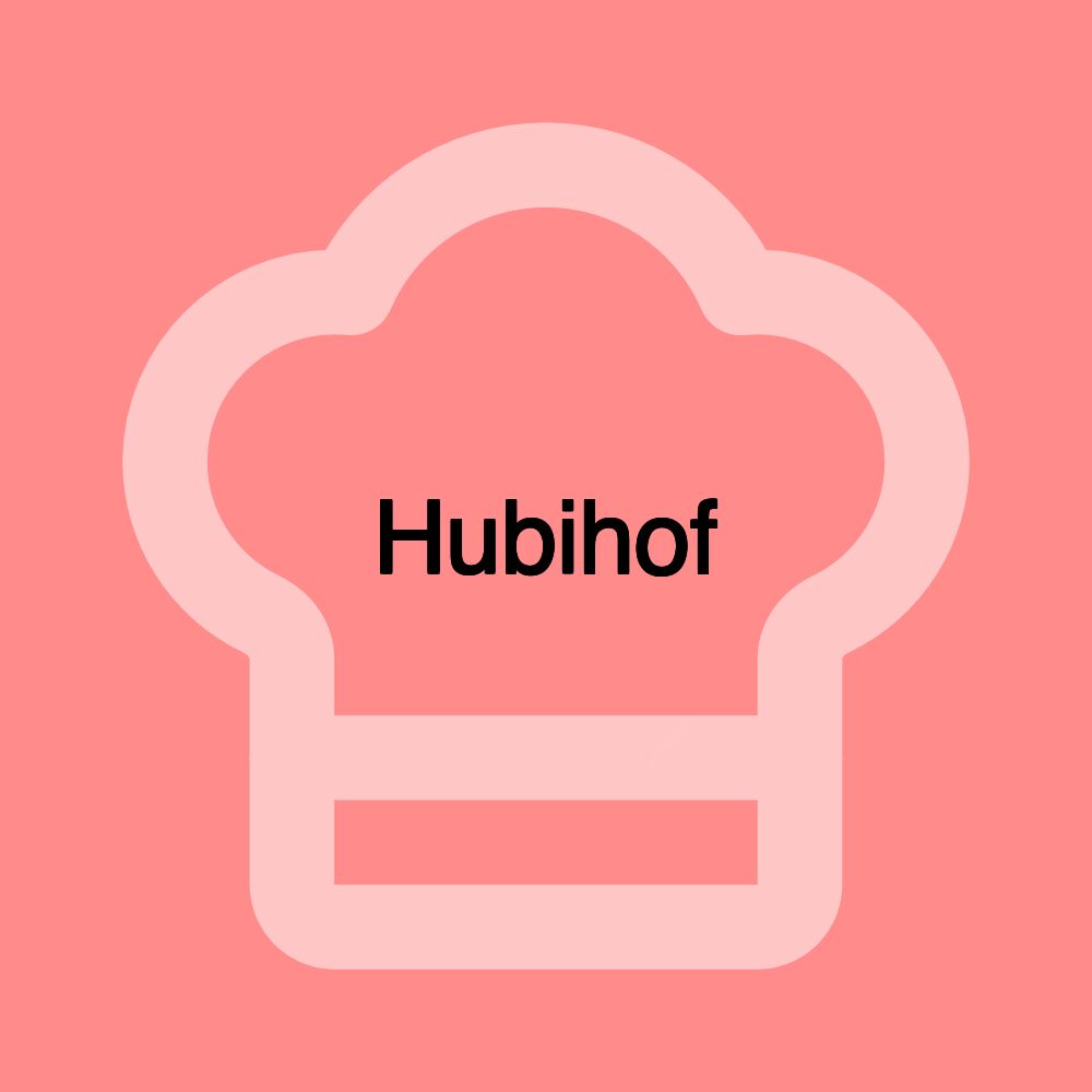 Hubihof