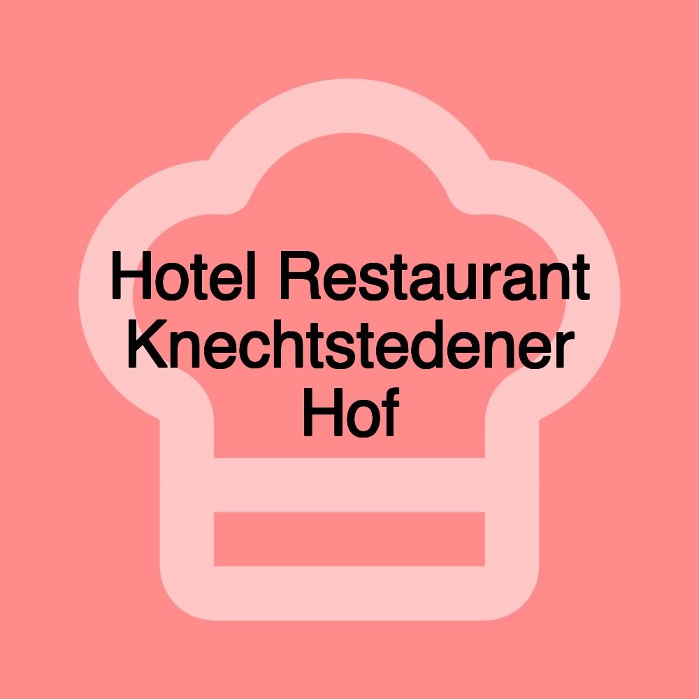 Hotel Restaurant Knechtstedener Hof