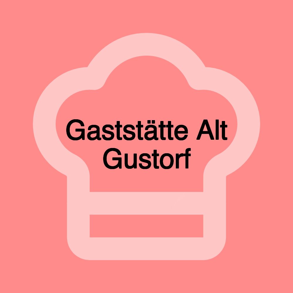 Gaststätte Alt Gustorf