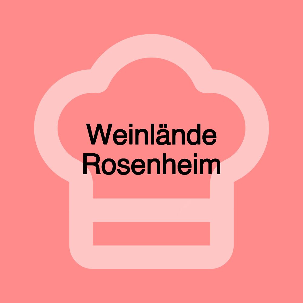 Weinlände Rosenheim