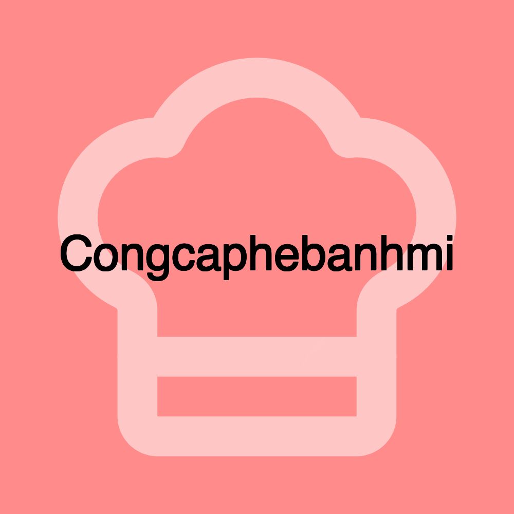 Congcaphebanhmi