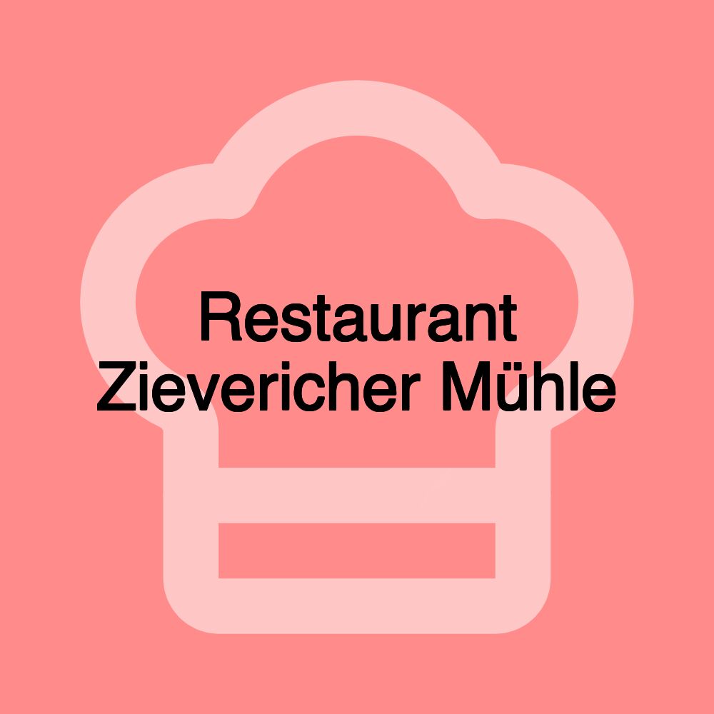 Restaurant Zievericher Mühle