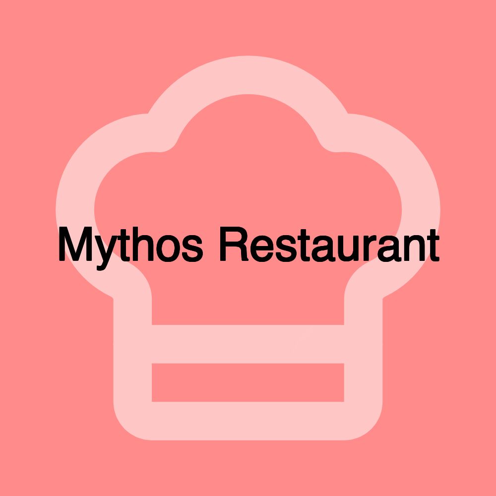 Mythos Restaurant