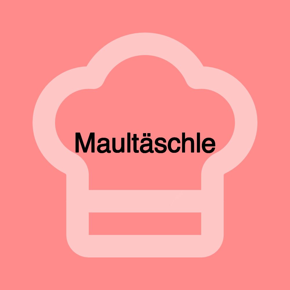 Maultäschle