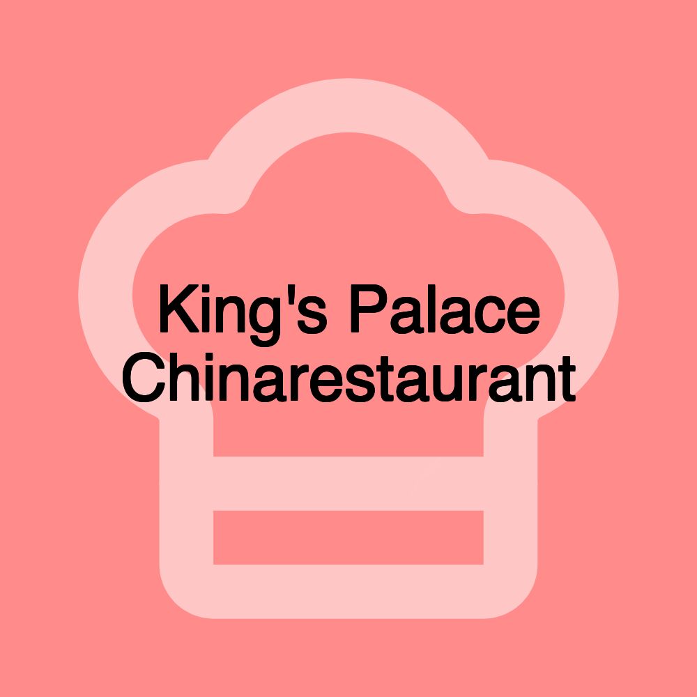 King's Palace Chinarestaurant