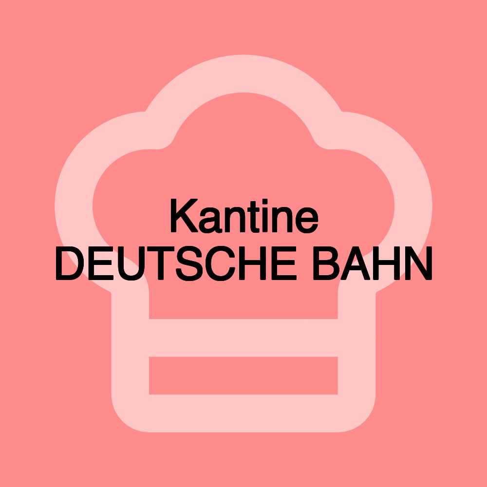 Kantine DEUTSCHE BAHN