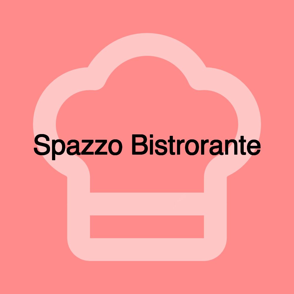 Spazzo Bistrorante