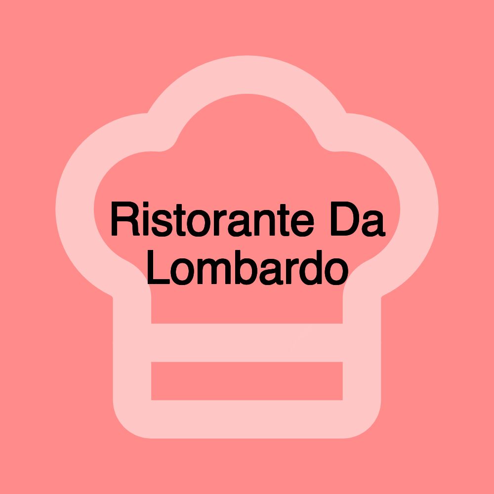 Ristorante Da Lombardo