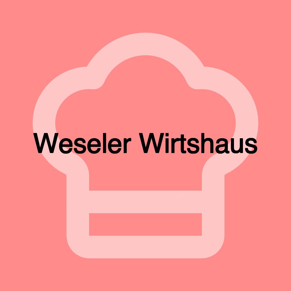 Weseler Wirtshaus