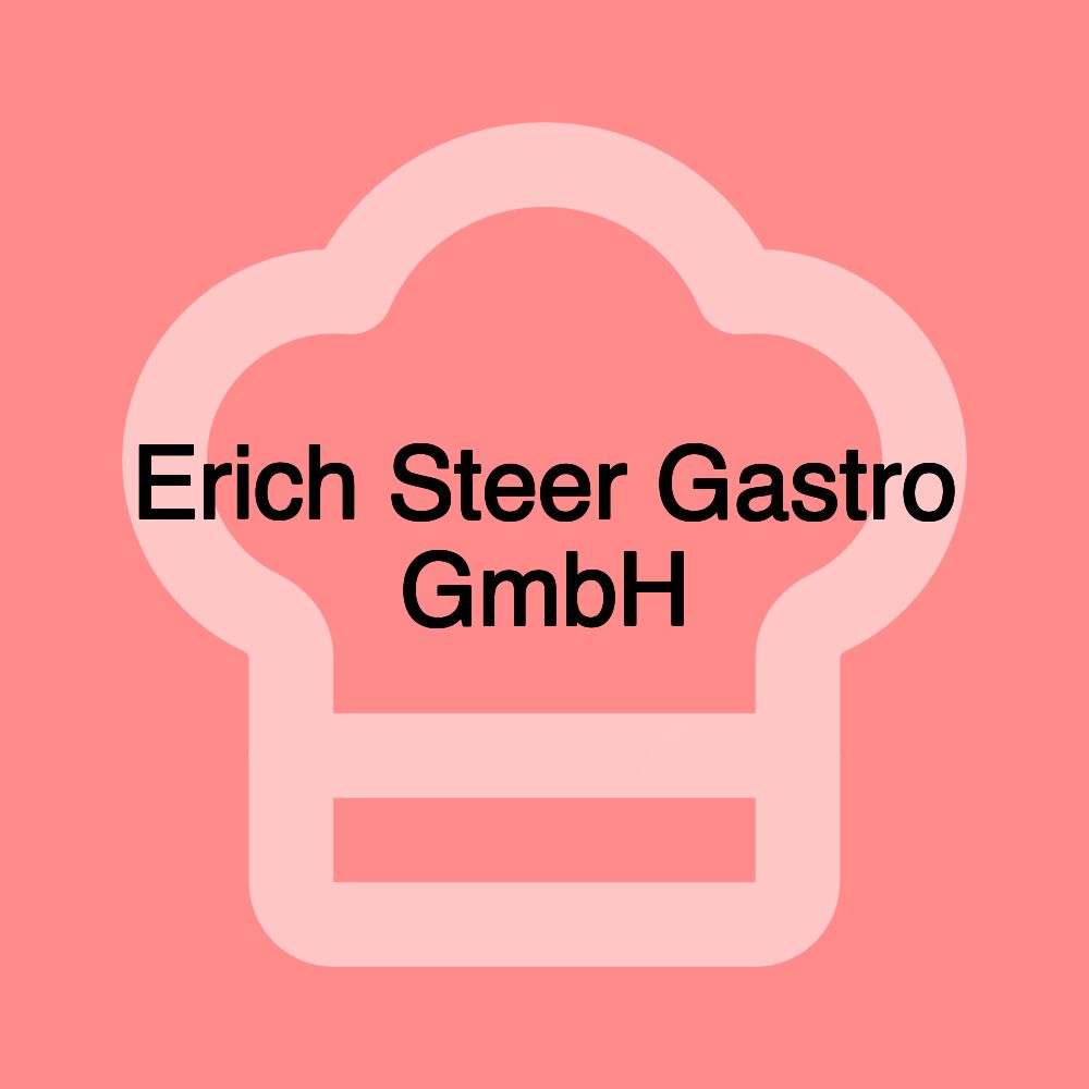 Erich Steer Gastro GmbH