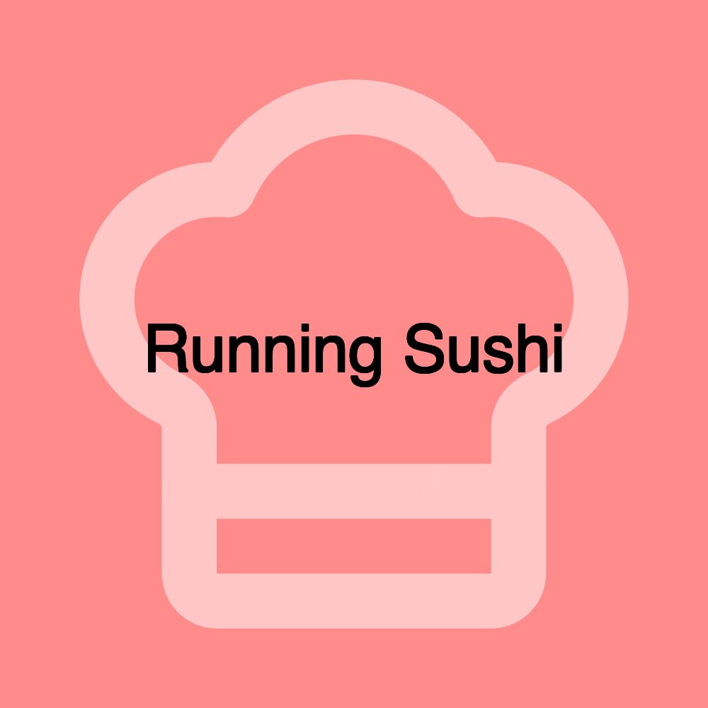 Running Sushi