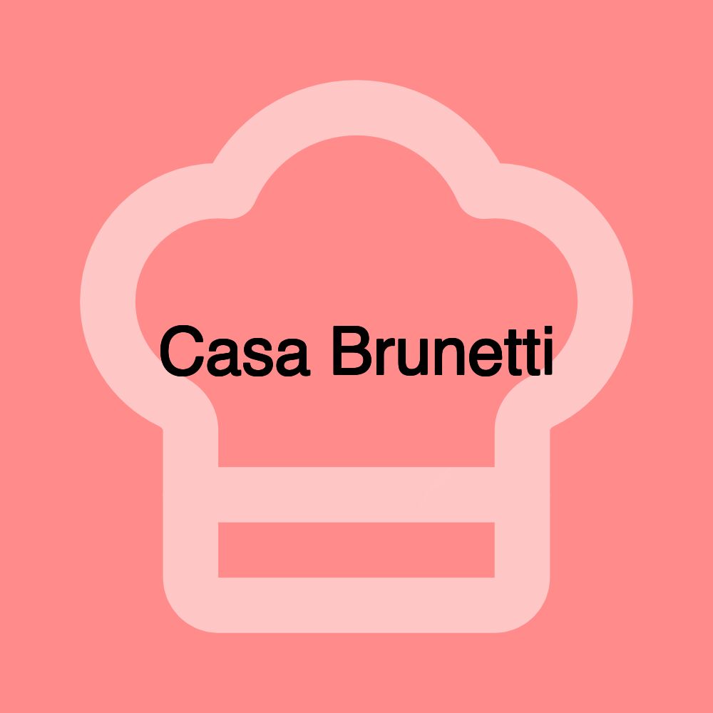 Casa Brunetti