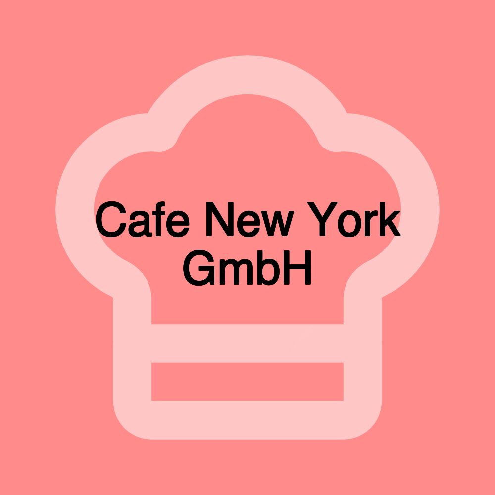 Cafe New York GmbH