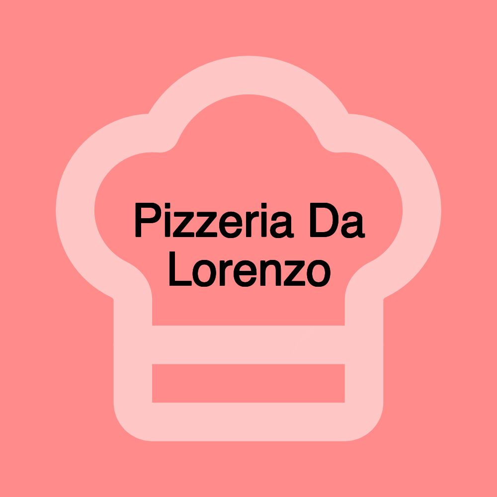 Pizzeria Da Lorenzo