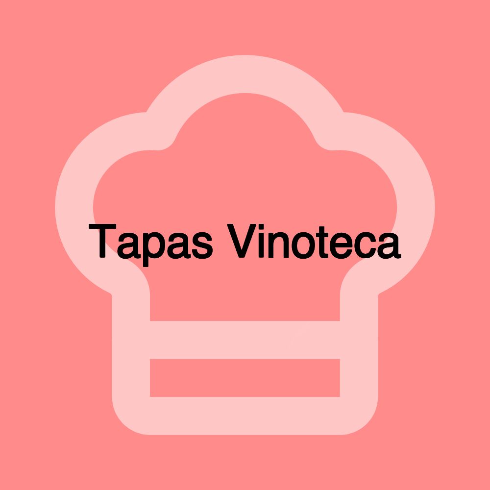 Tapas Vinoteca