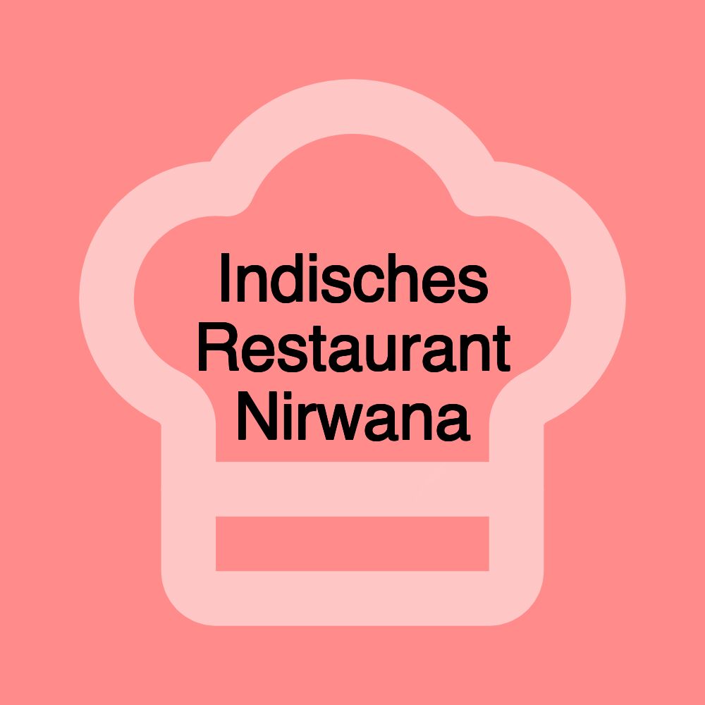 Indisches Restaurant Nirwana