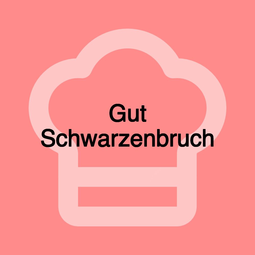 Gut Schwarzenbruch