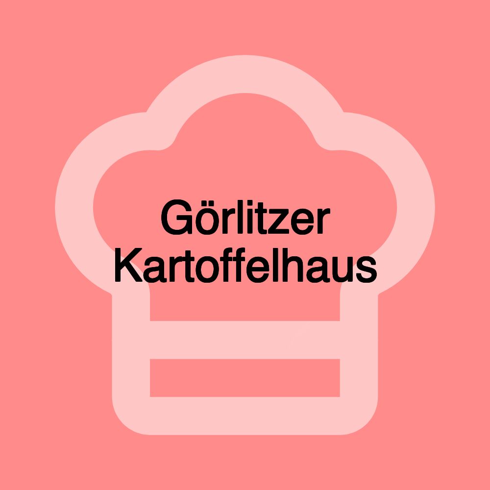 Görlitzer Kartoffelhaus