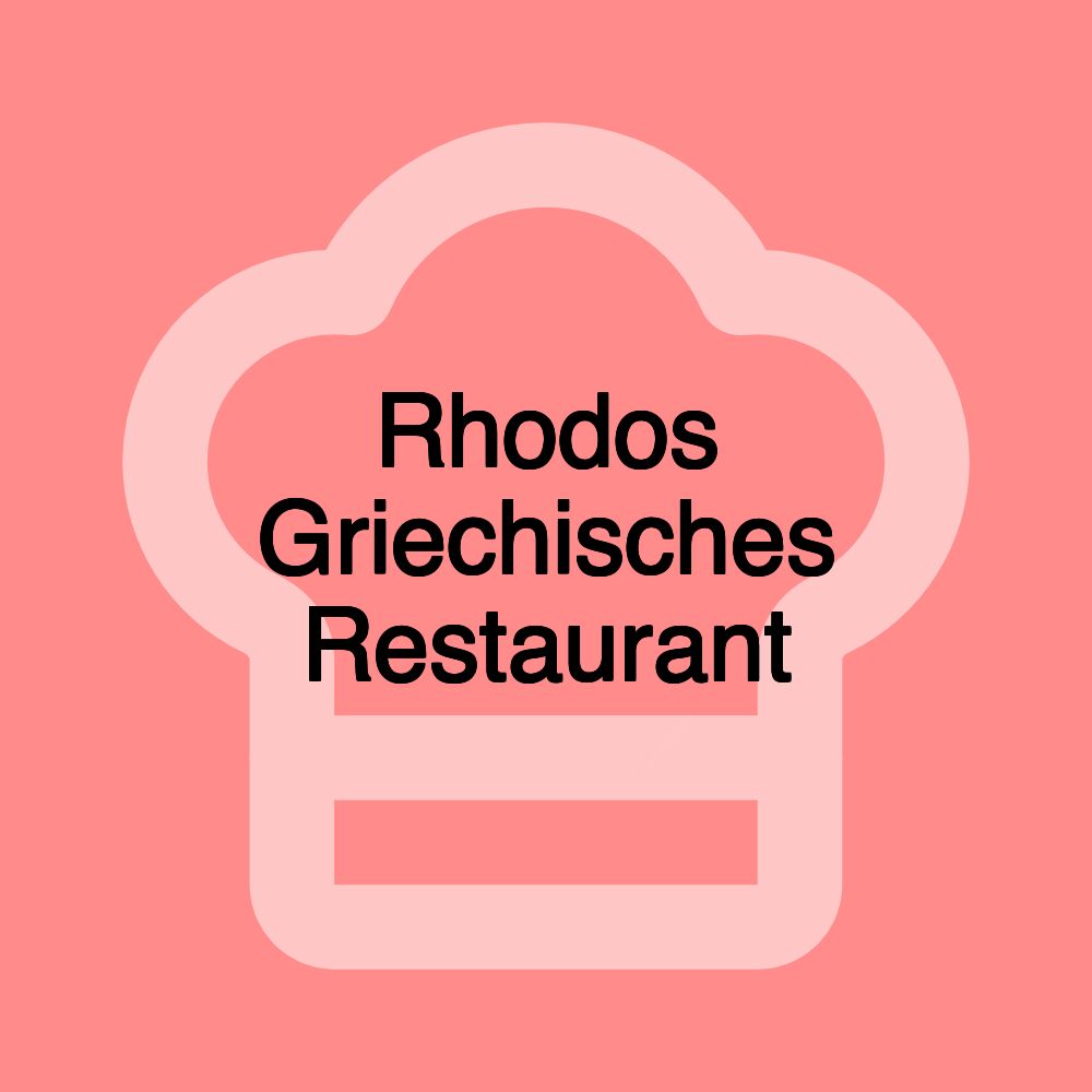 Rhodos Griechisches Restaurant