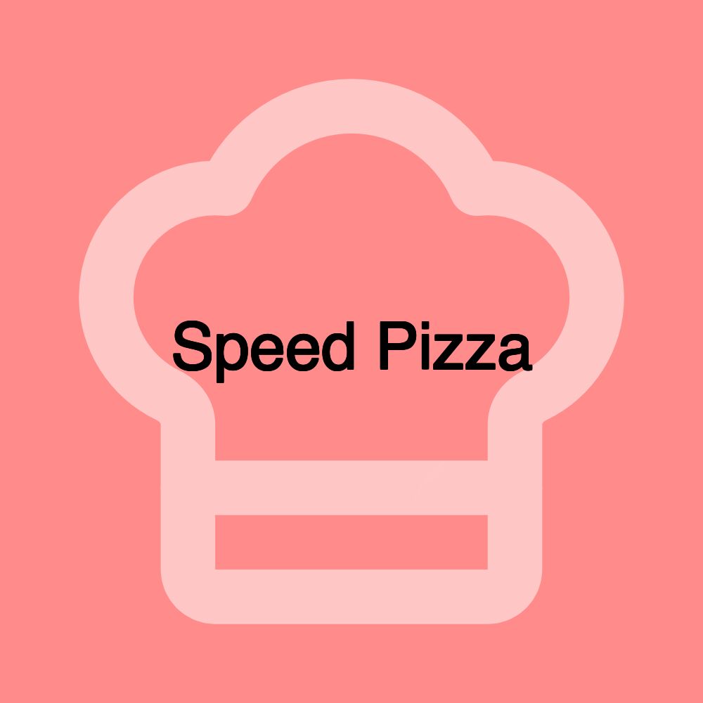 Speed Pizza