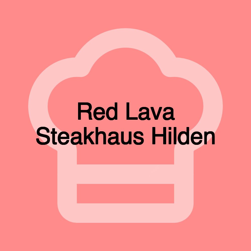 Red Lava Steakhaus Hilden