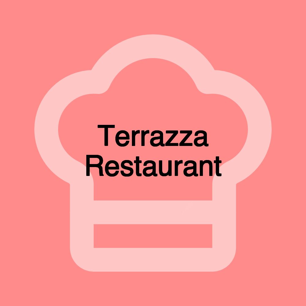 Terrazza Restaurant