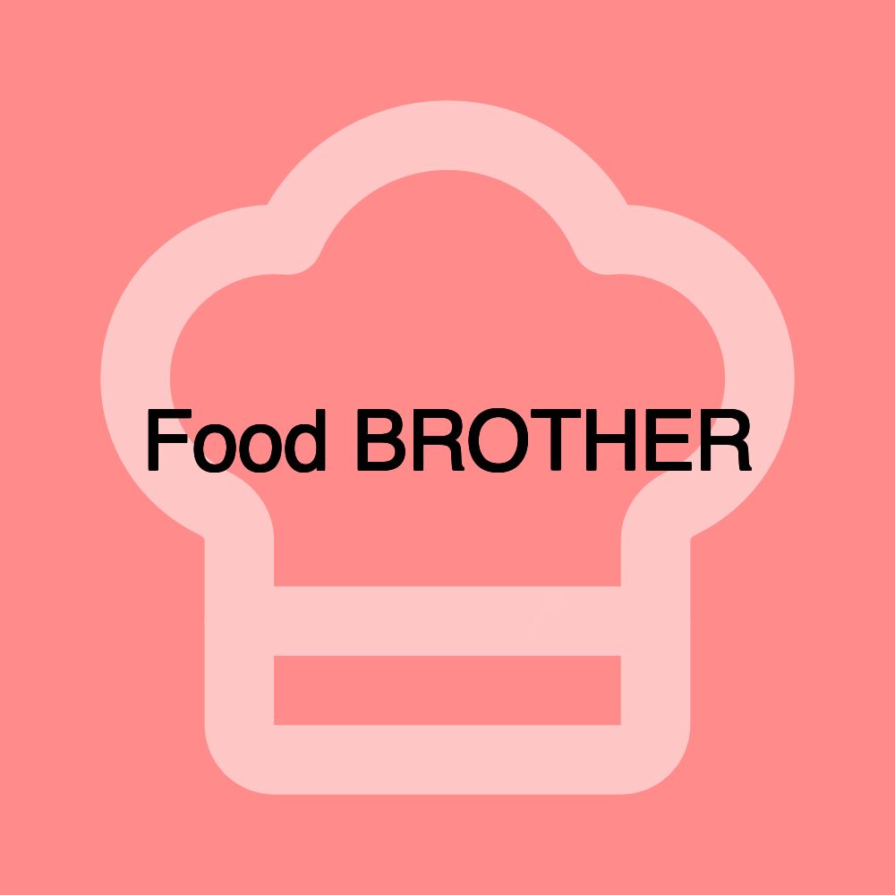 Food BROTHER