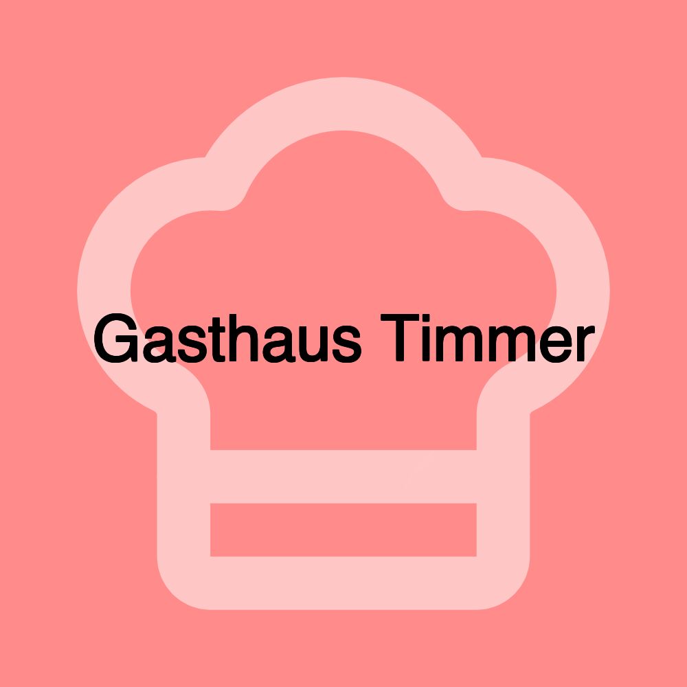 Gasthaus Timmer