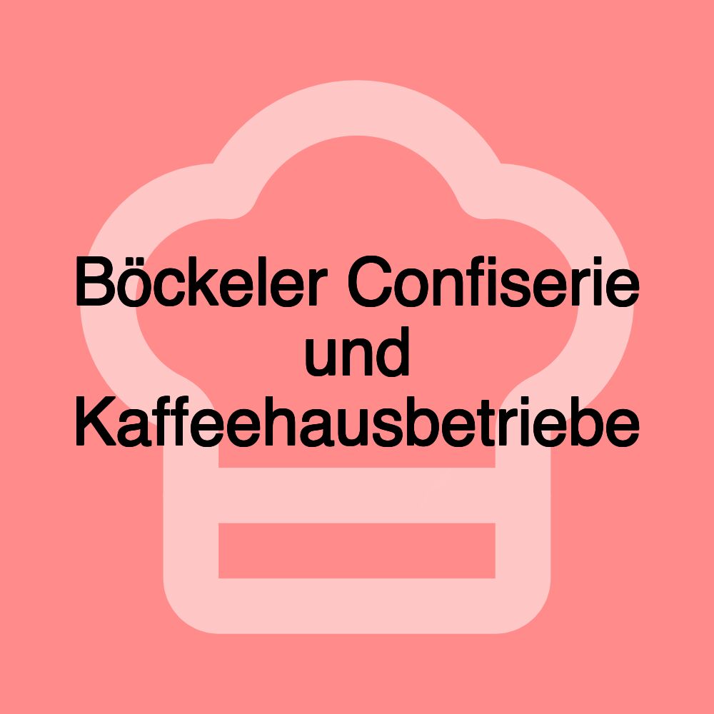 Böckeler Confiserie und Kaffeehausbetriebe