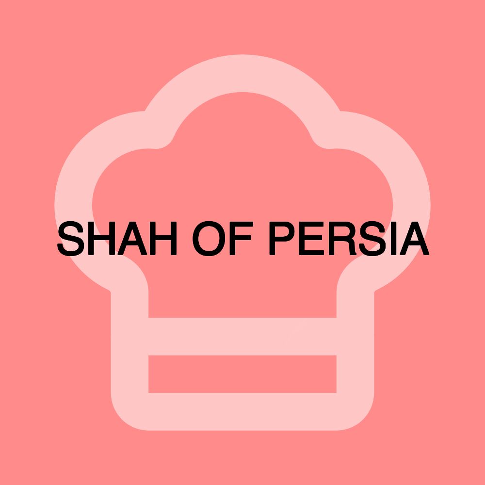 SHAH OF PERSIA