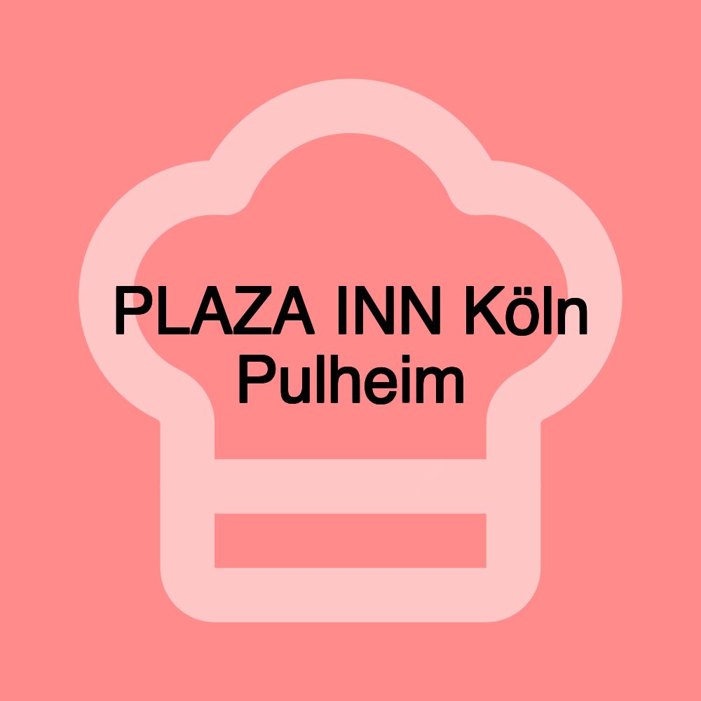 PLAZA INN Köln Pulheim