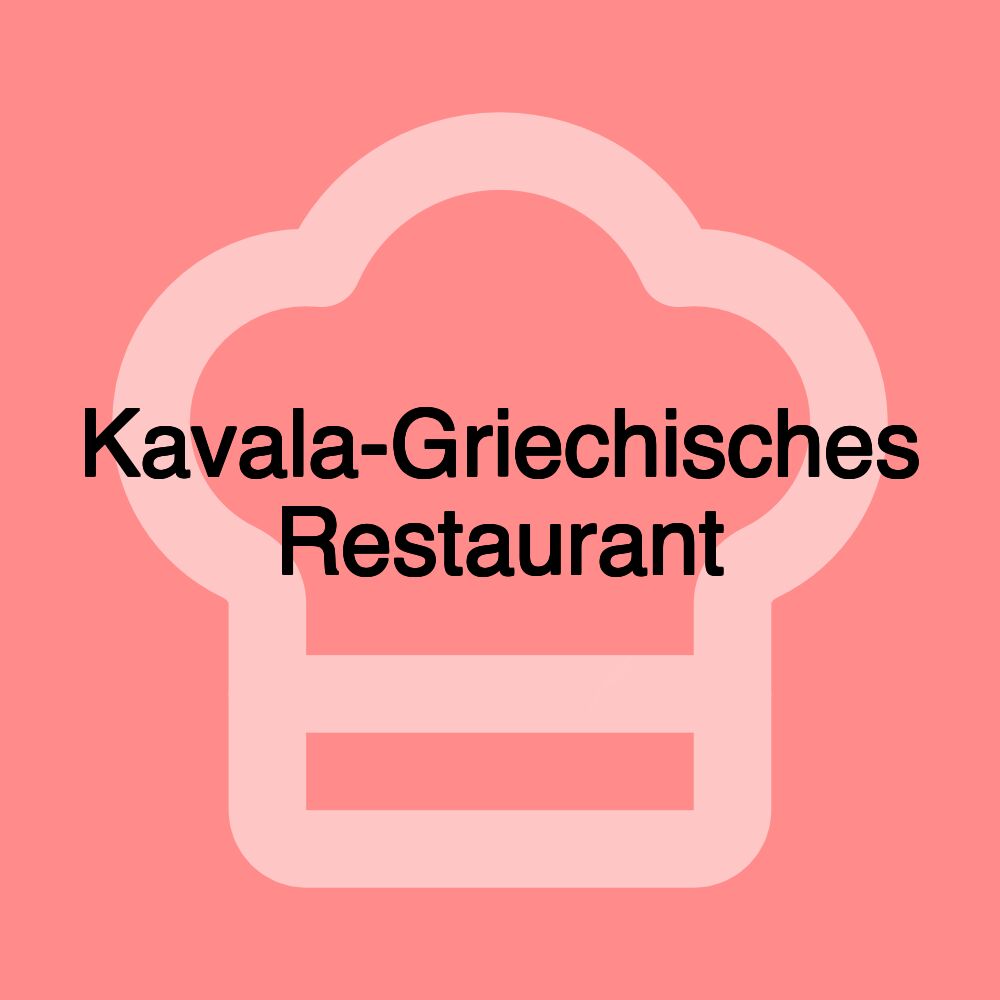 Kavala-Griechisches Restaurant