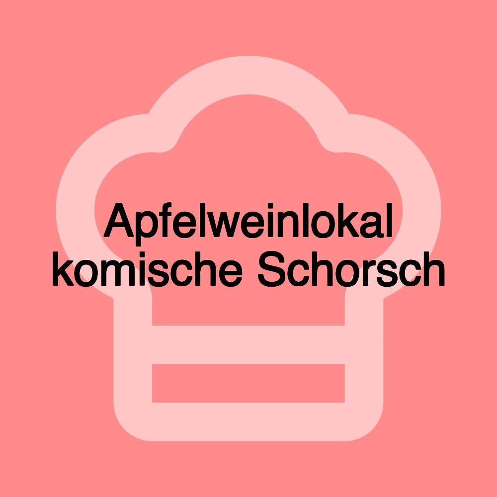 Apfelweinlokal komische Schorsch