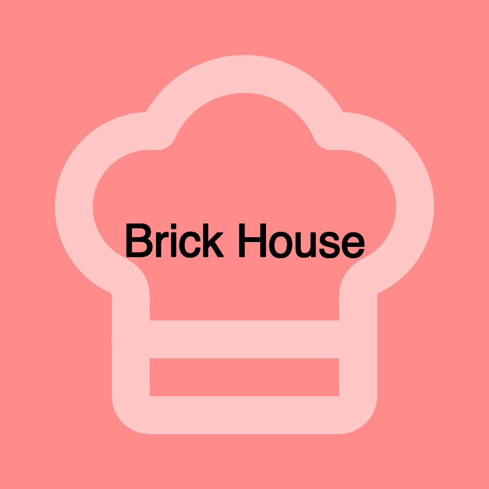 Brick House