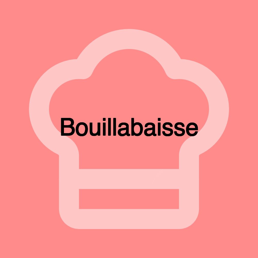 Bouillabaisse