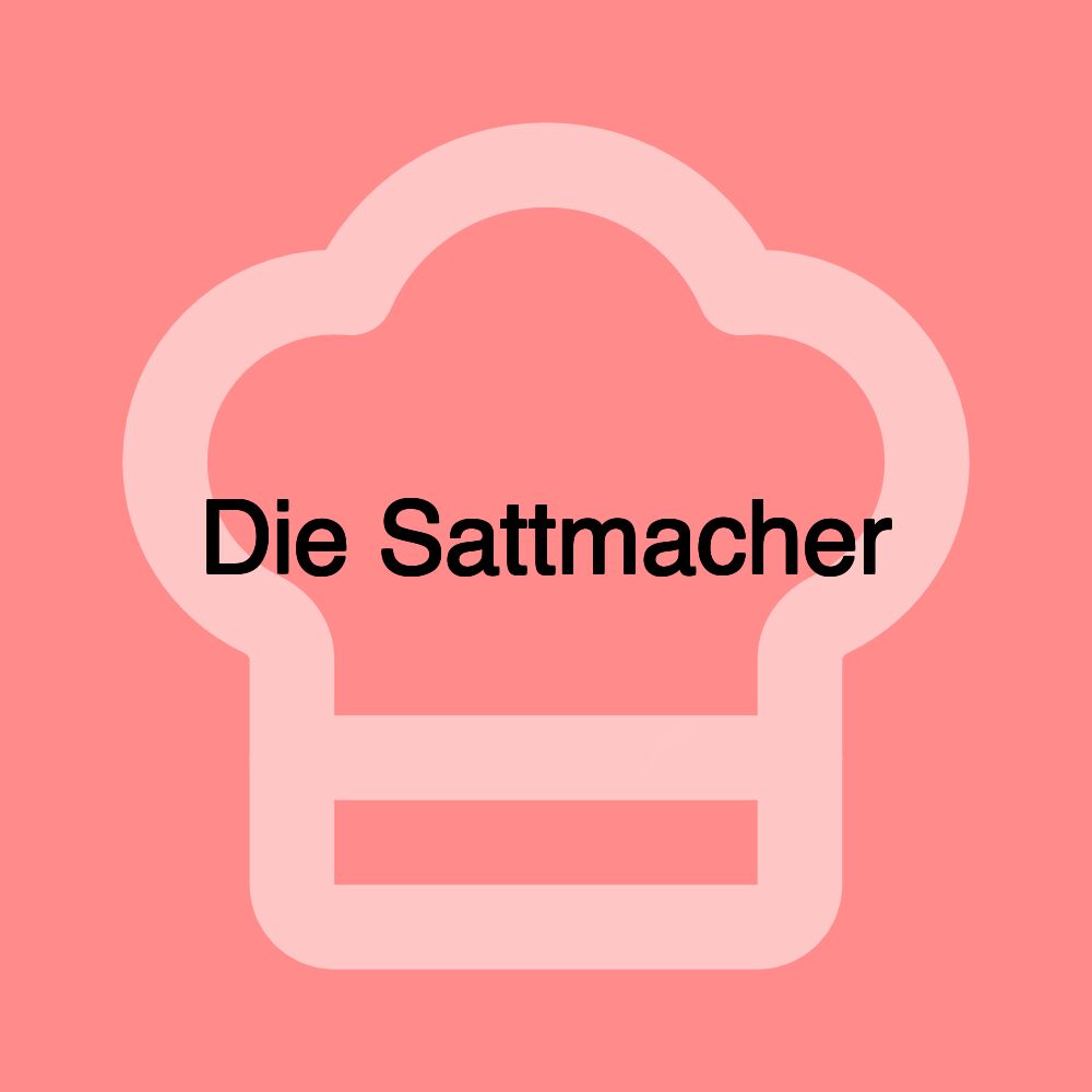 Die Sattmacher