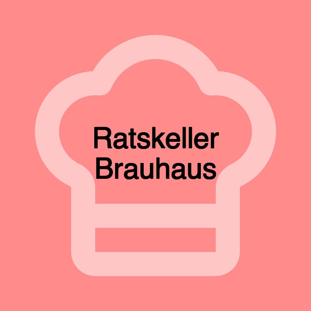 Ratskeller Brauhaus