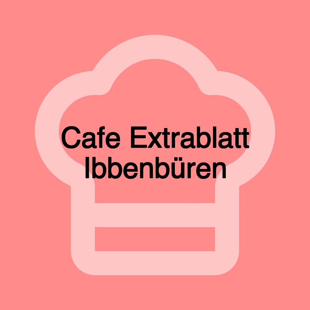 Cafe Extrablatt Ibbenbüren