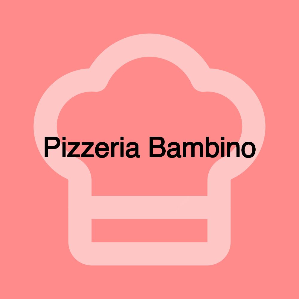 Pizzeria Bambino