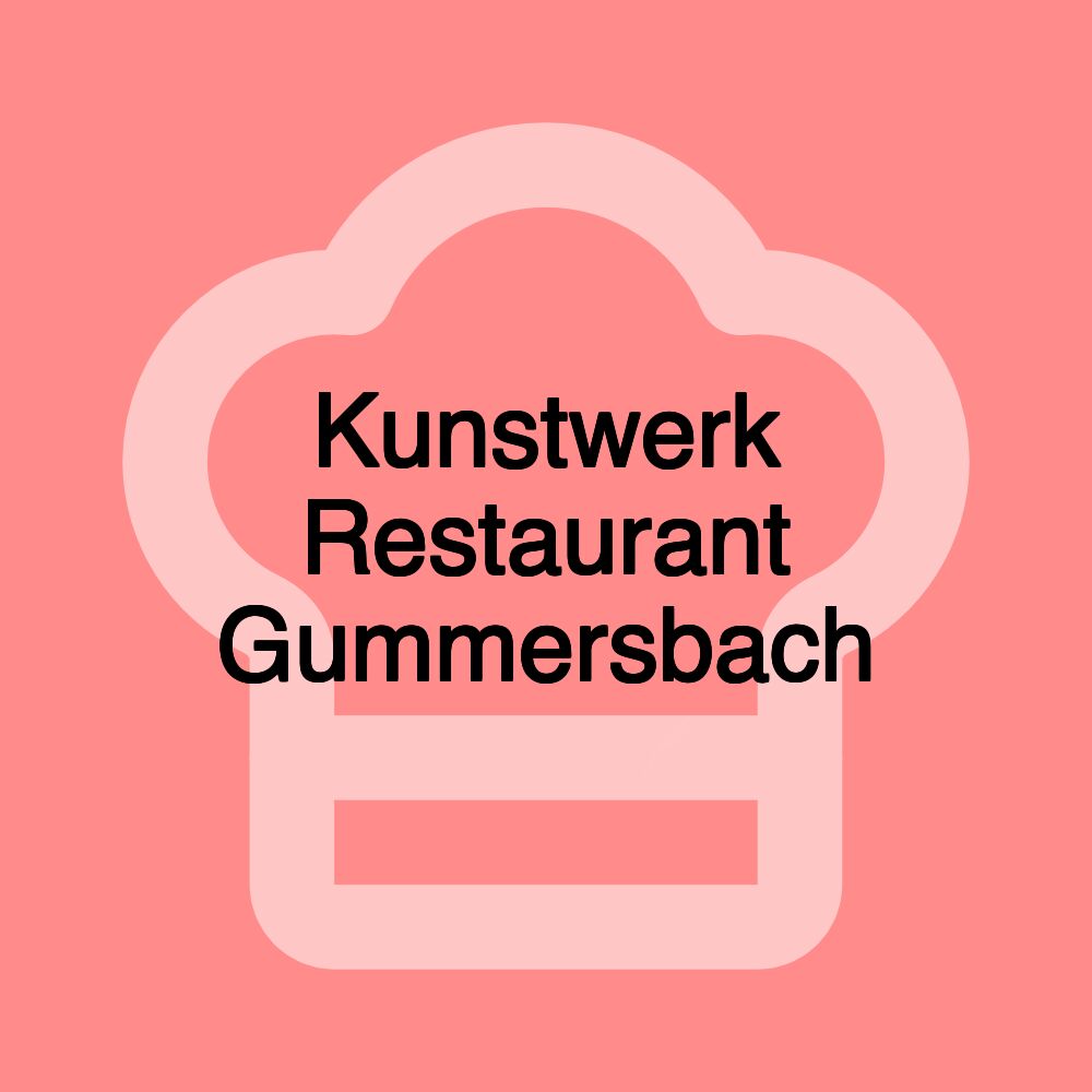 Kunstwerk Restaurant Gummersbach