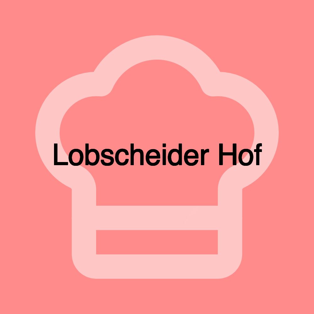 Lobscheider Hof