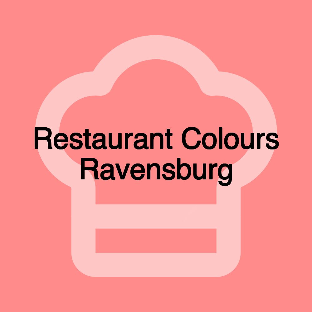 Restaurant Colours Ravensburg