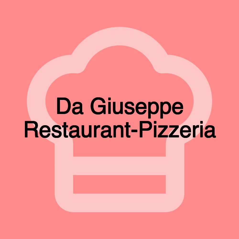 Da Giuseppe Restaurant-Pizzeria