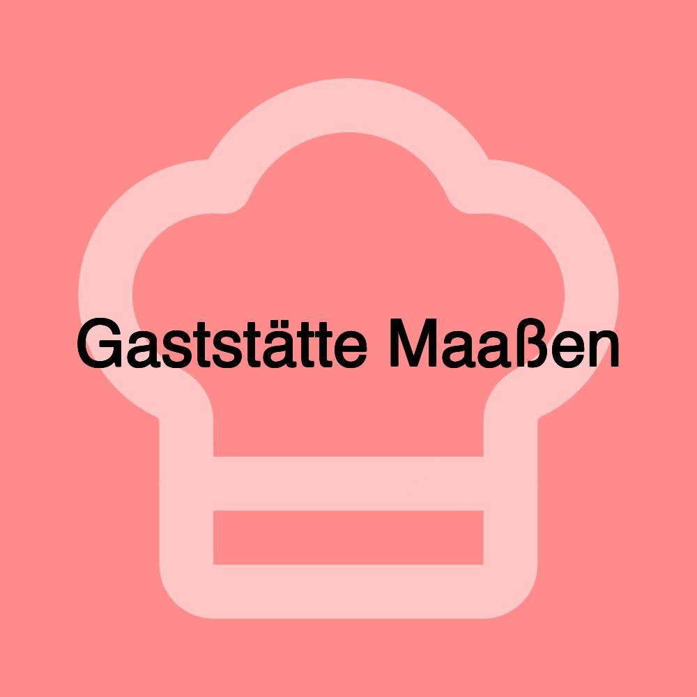 Gaststätte Maaßen