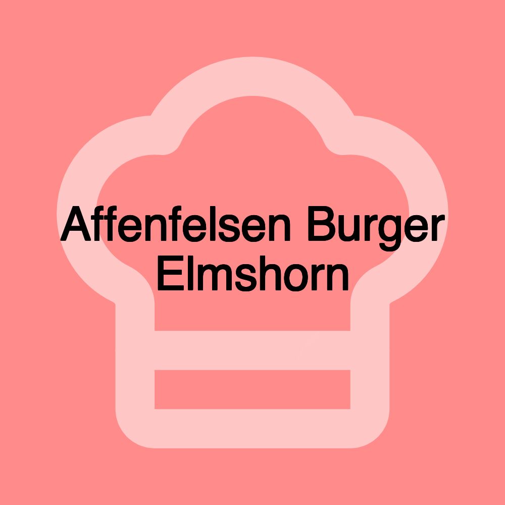 Affenfelsen Burger Elmshorn