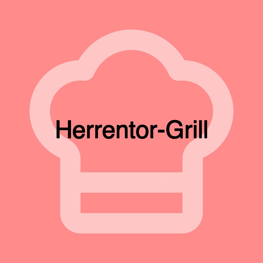 Herrentor-Grill