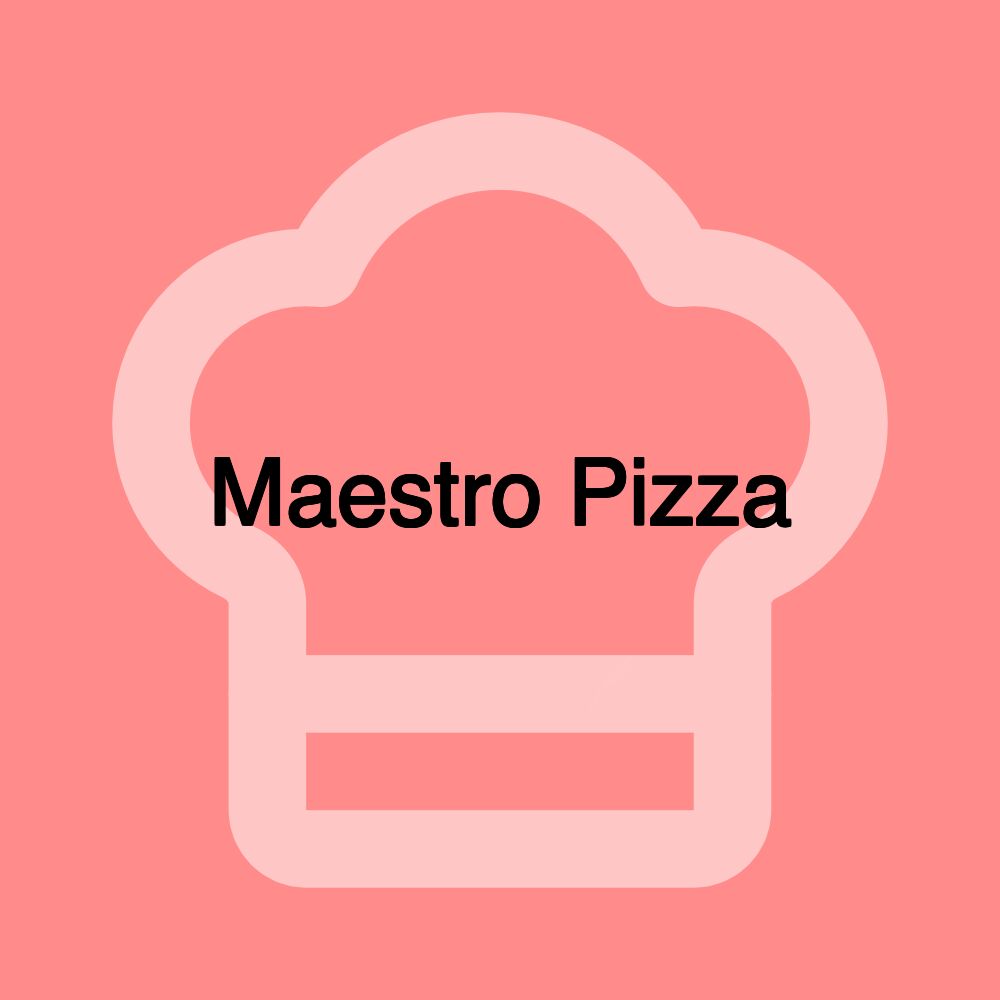 Maestro Pizza